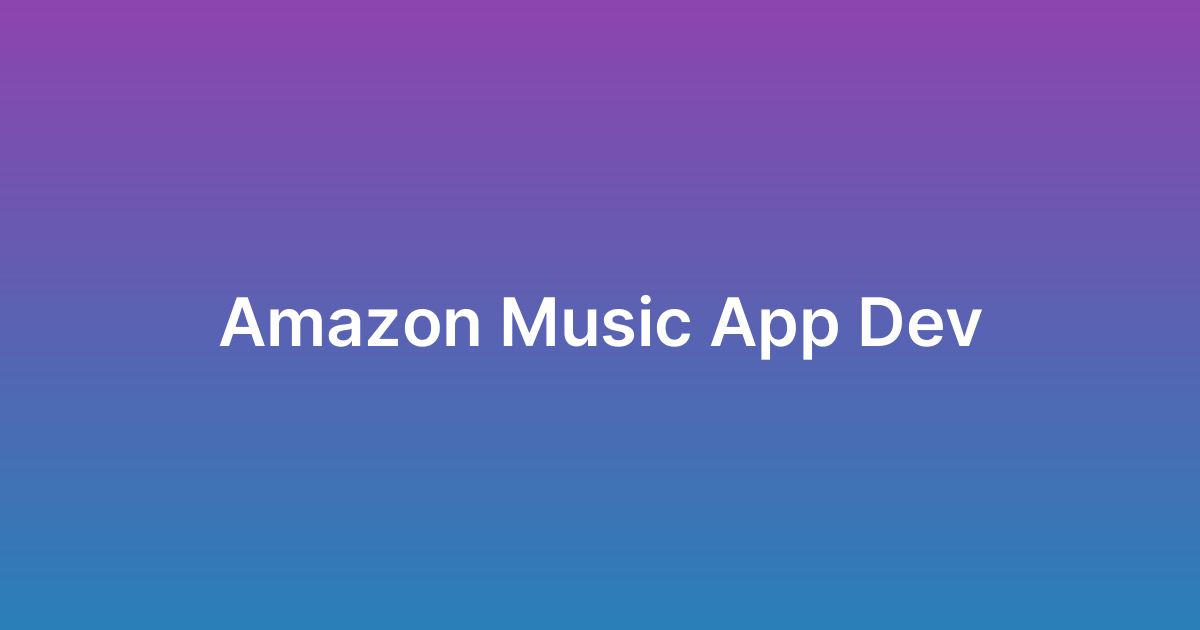 برمجة تطبيق أغاني أمازون Amazon Music