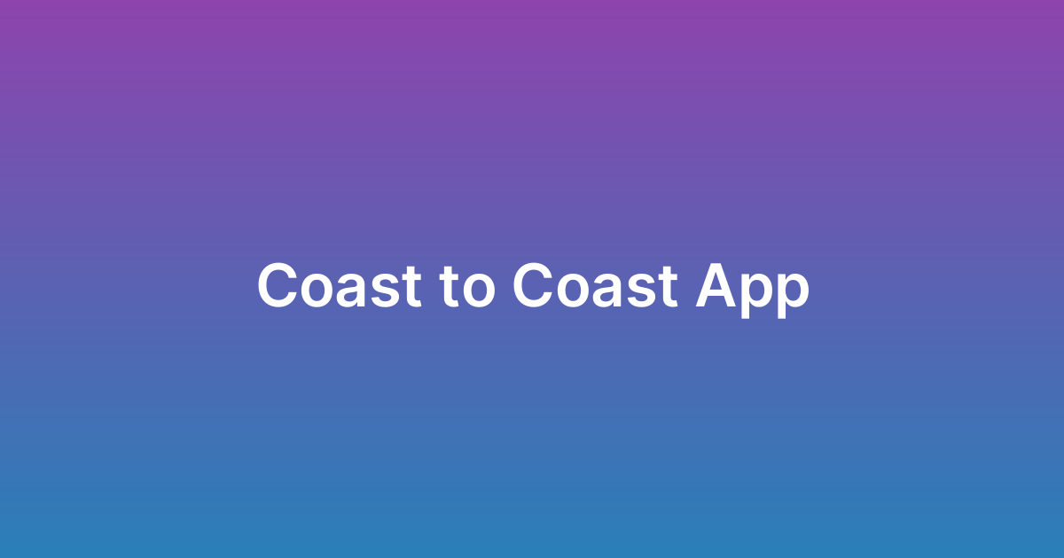 تطوير تطبيق كوست تو كوست Coast to Coast