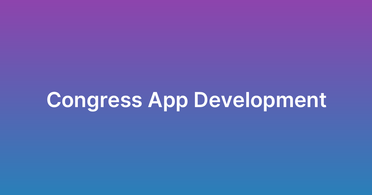 برمجة تطبيق كونجرس Congress App