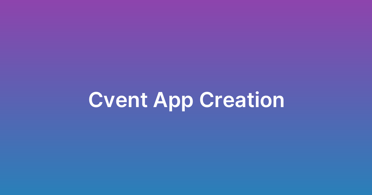 إنشاء تطبيق سيفينت Cvent