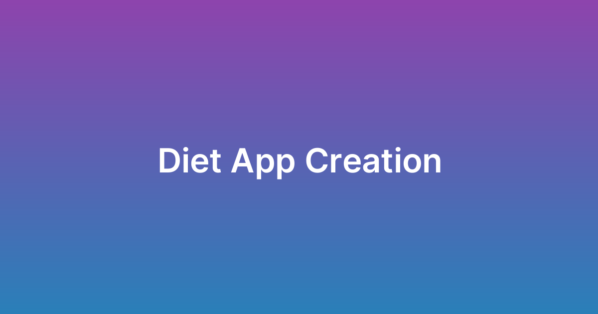 إنشاء تطبيق دايت Diet App