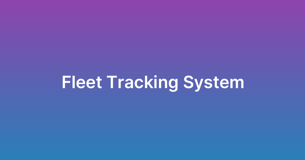 برمجة نظام تتبع أسطول Fleet Management