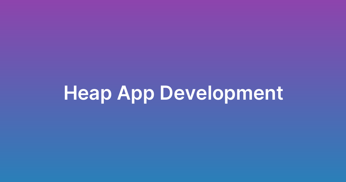 برمجة تطبيق هيب Heap