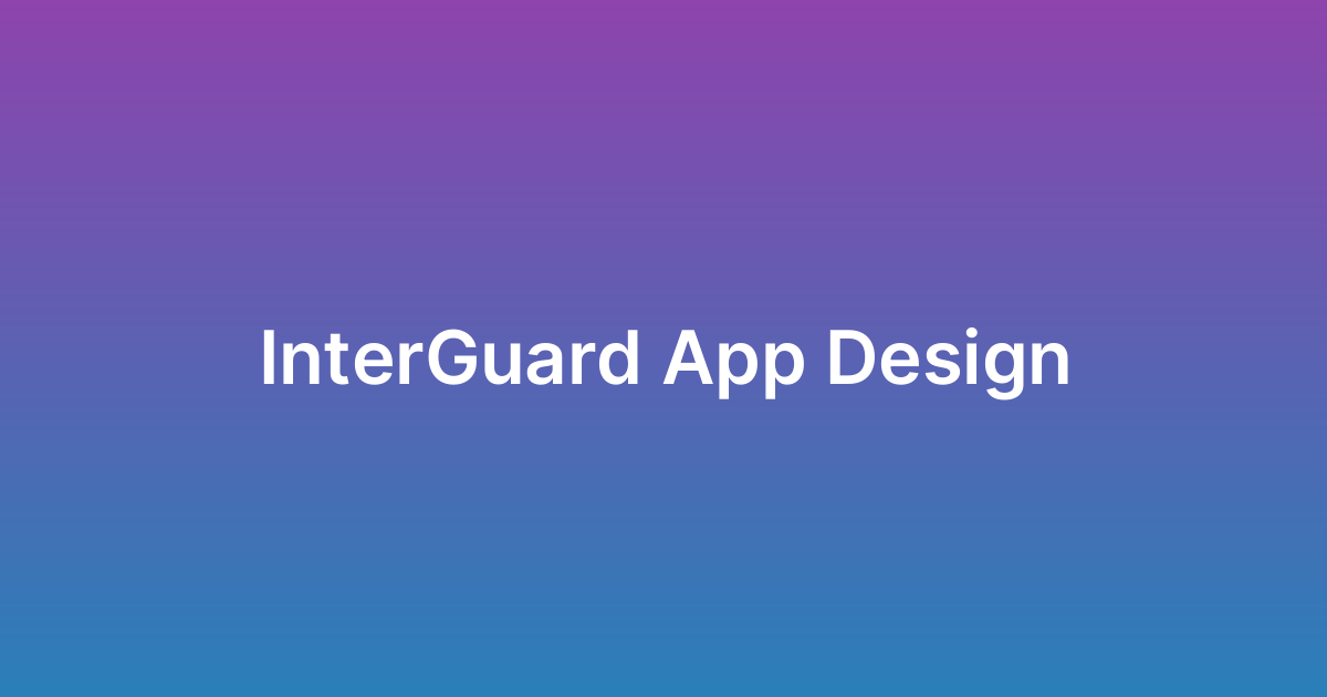 تصميم تطبيق إنتر جارد InterGuard
