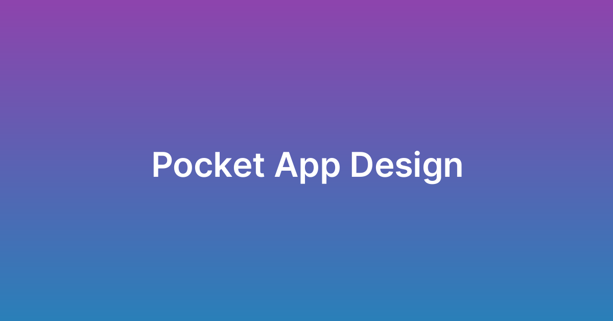 تصميم تطبيق بوكيت Pocket