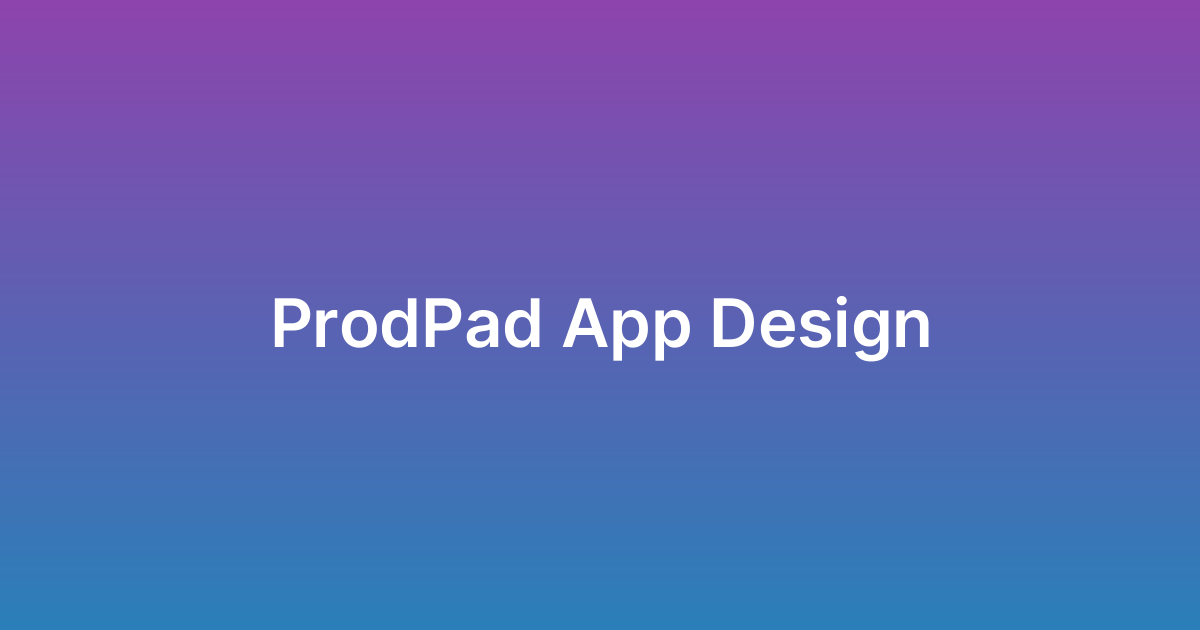 تصميم تطبيق برود باد ProdPad