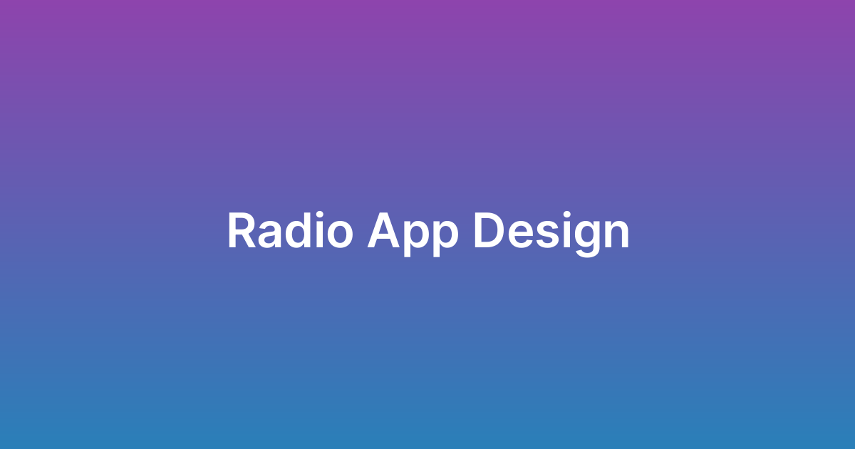 تصميم تطبيق رádio Radio App