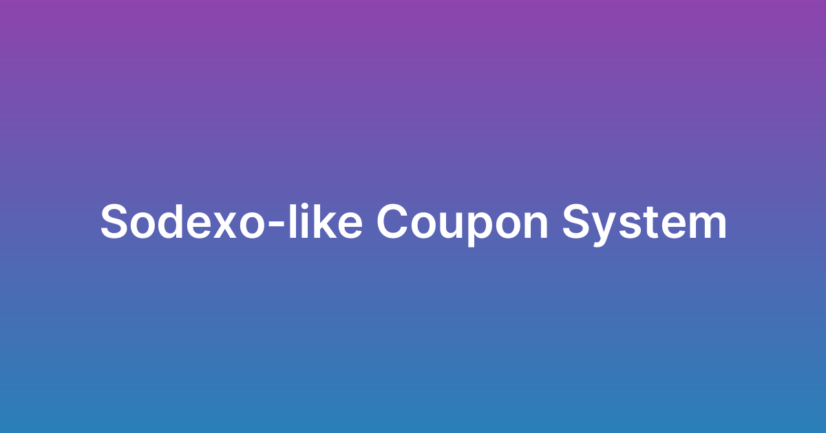 تطوير نظام كوبونات مثل سوديكسو Sodexo