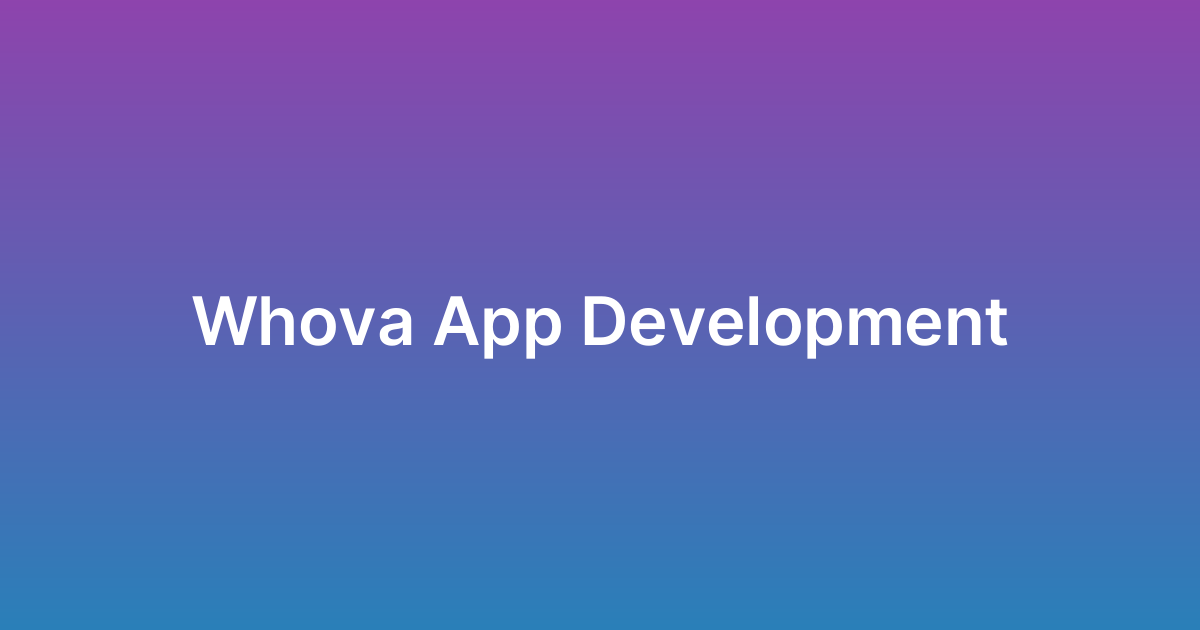 تطوير تطبيق هوفا Whova