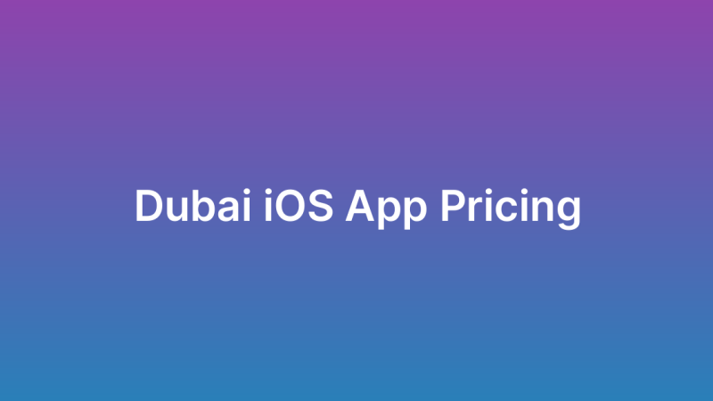 iOS App Development Price Dubai
