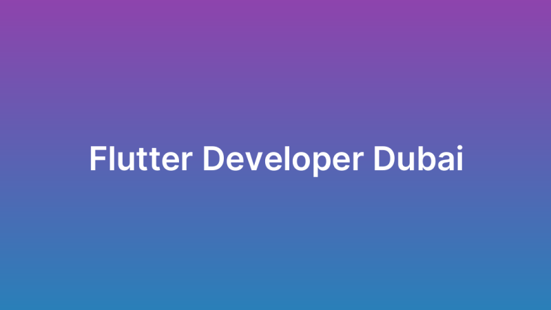 Flutter Developer Dubai