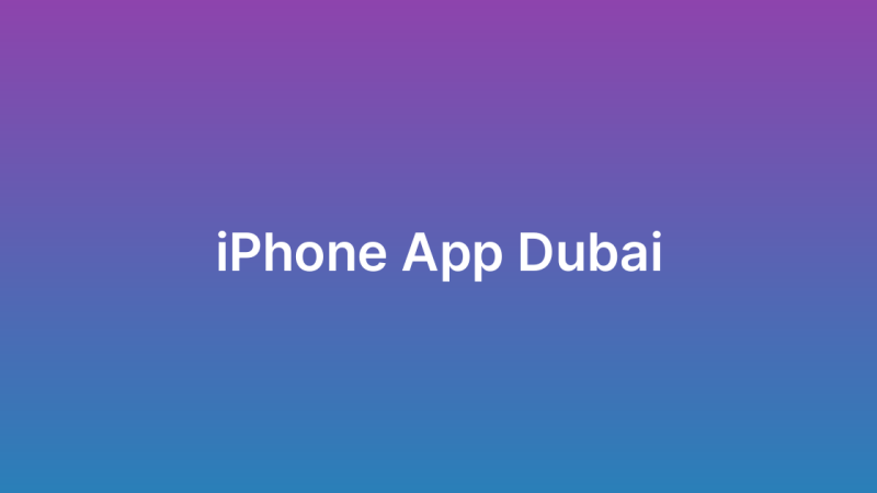 iPhone App Development Dubai