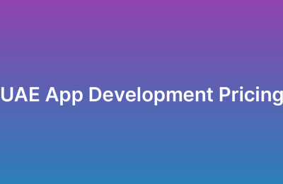 App Development Company UAE Price