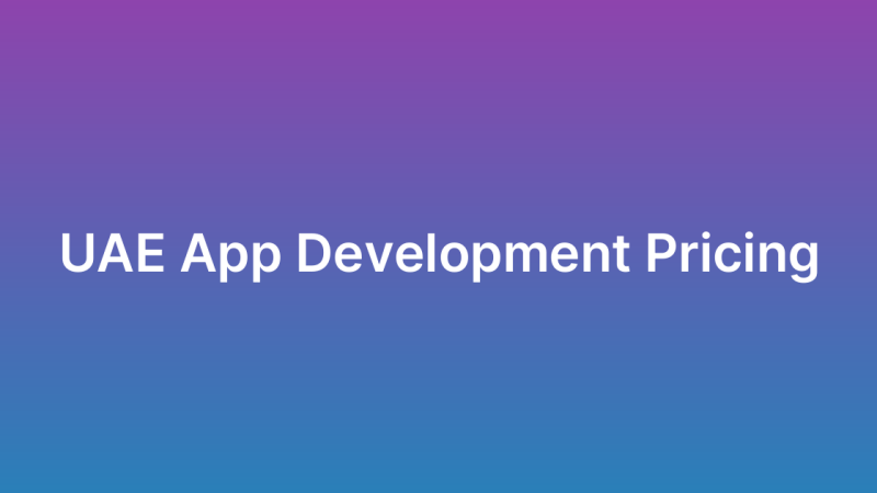 App Development Company UAE Price