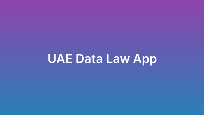 UAE Data Law Compliant App