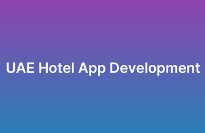 Hotel Booking App Development UAE