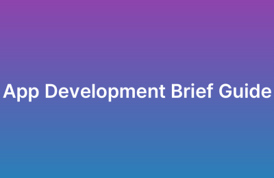 How to Write an Effective App Development Brief