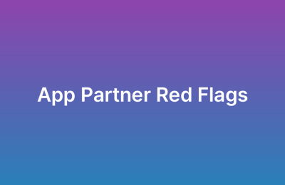 Choosing an App Development Partner: Red Flags to Avoid