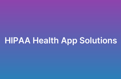 HIPAA-Compliant Health App Development