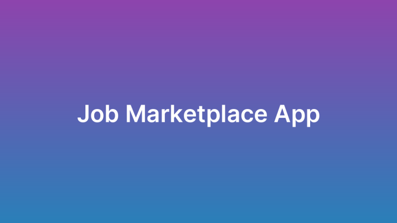Job Marketplace App Development