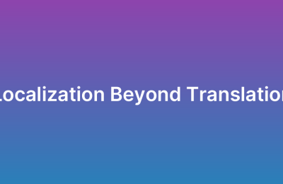 App Localization: Beyond Just Translation