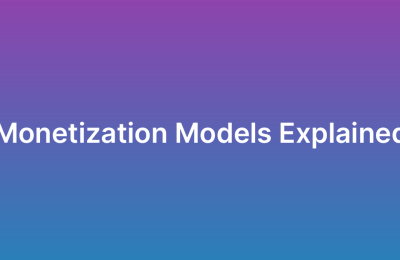App Monetization Strategies: Which Model Fits You?