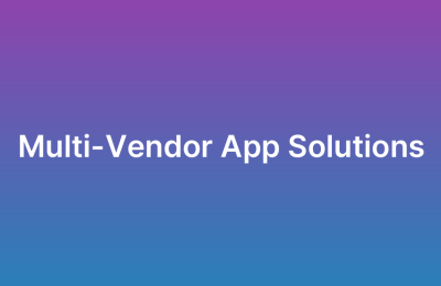 App Development for Multi-Vendor Marketplaces