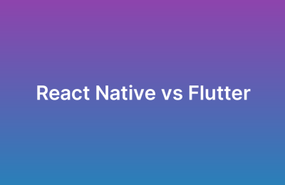 React Native vs Flutter: Which Framework Fits Your Business?