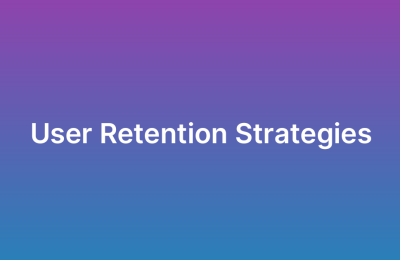 How to Retain Users After App Launch