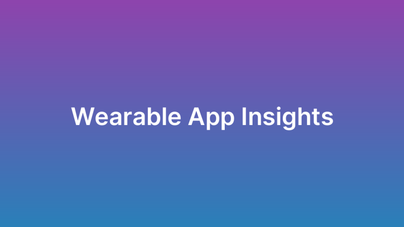 Wearable App Development: Opportunities and Challenges